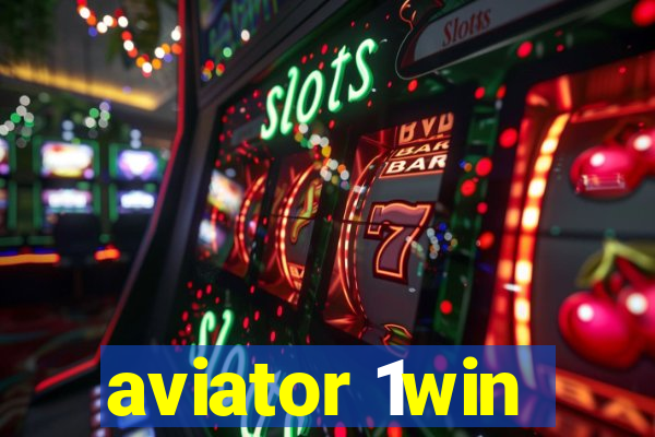 aviator 1win